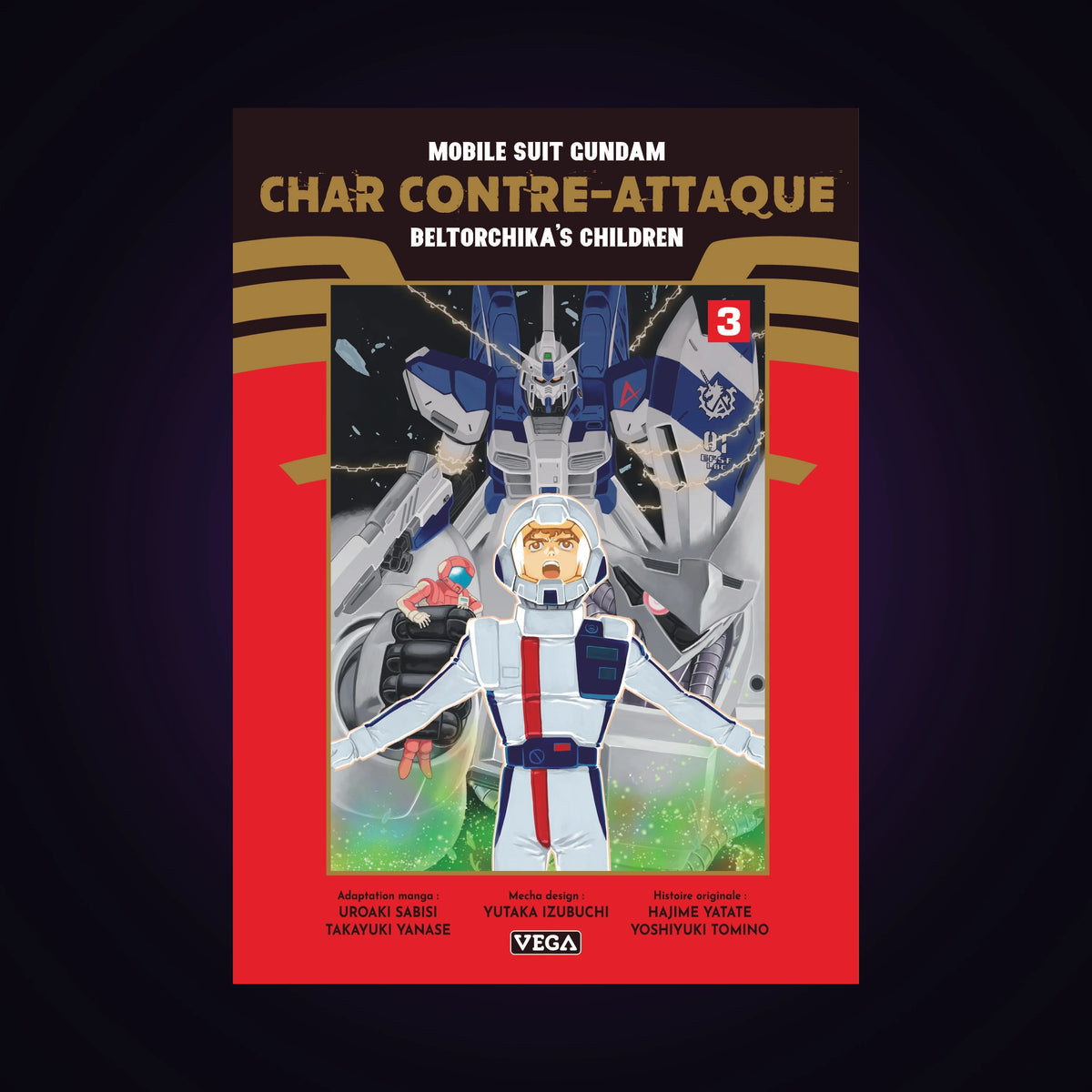 Mobile Suit Gundam - Char contre-attaque. Tome 3