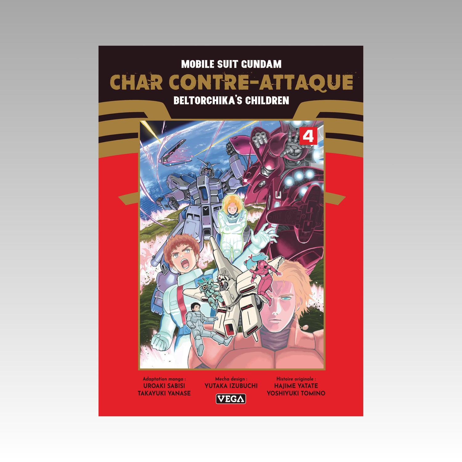 Mobile Suit Gundam - Char contre-attaque - Beltorchika's Children. Tome 4