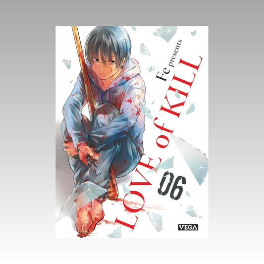 Love of Kill. Tome 6
