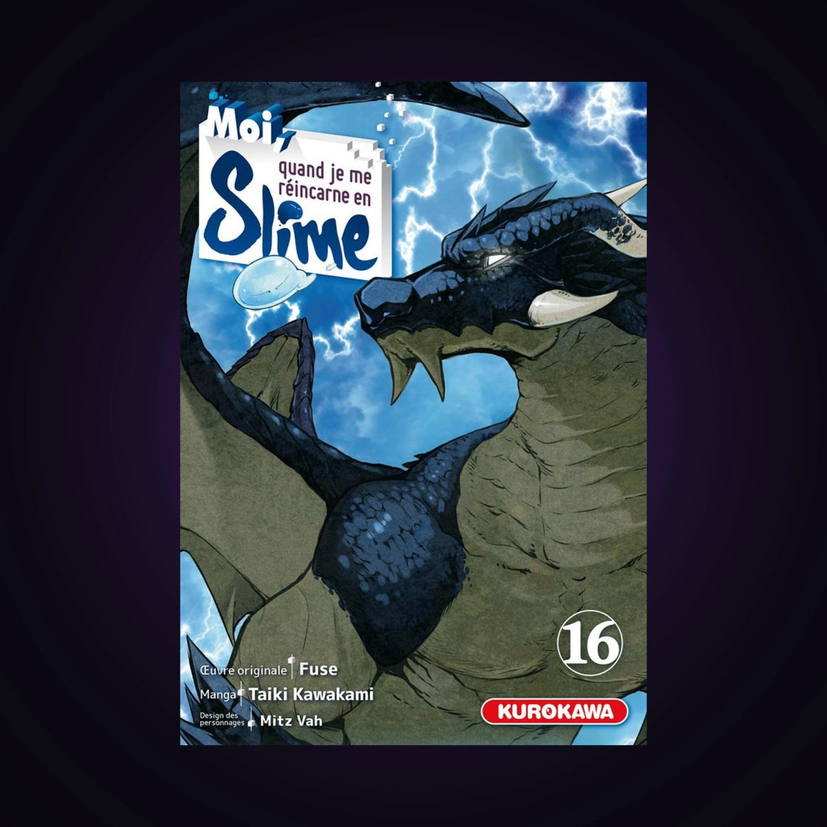 Moi, quand je me réincarne en slime. Tome 16