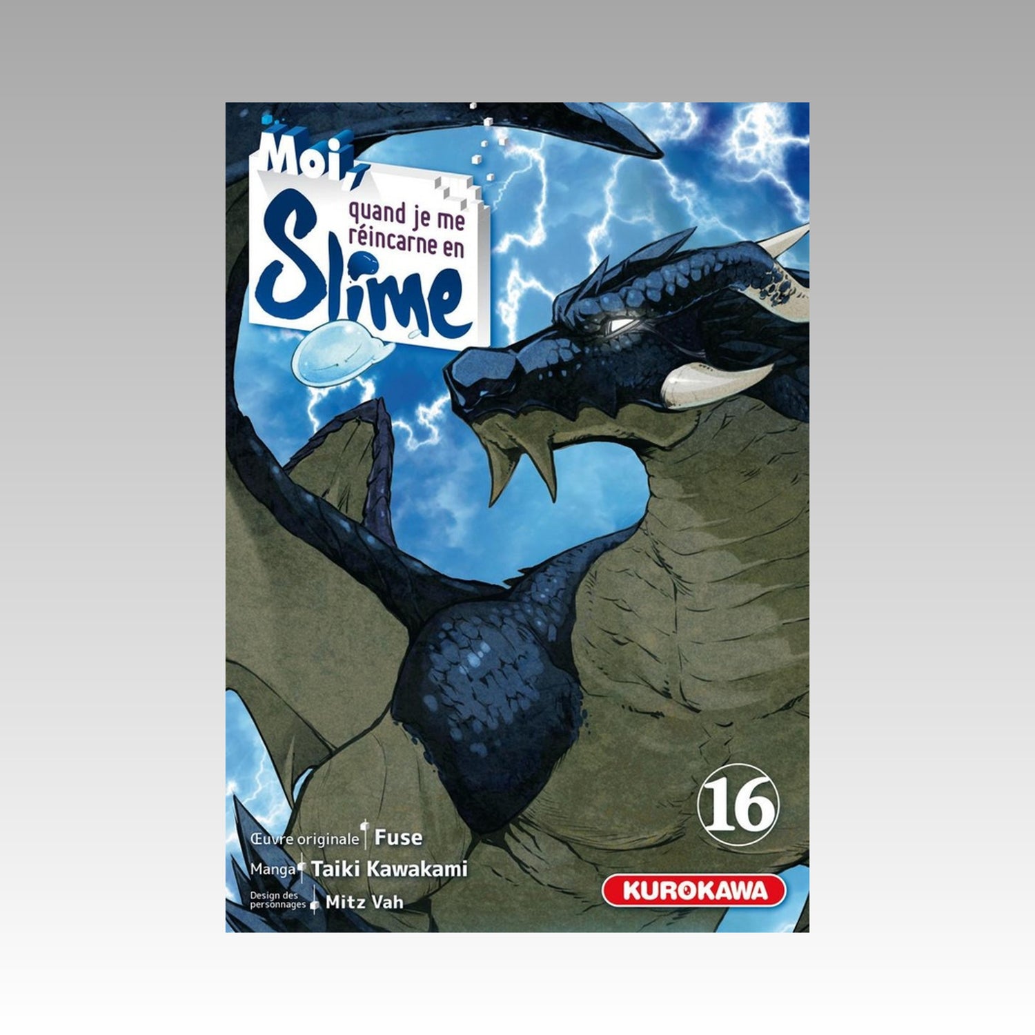 Moi, quand je me réincarne en slime. Tome 16