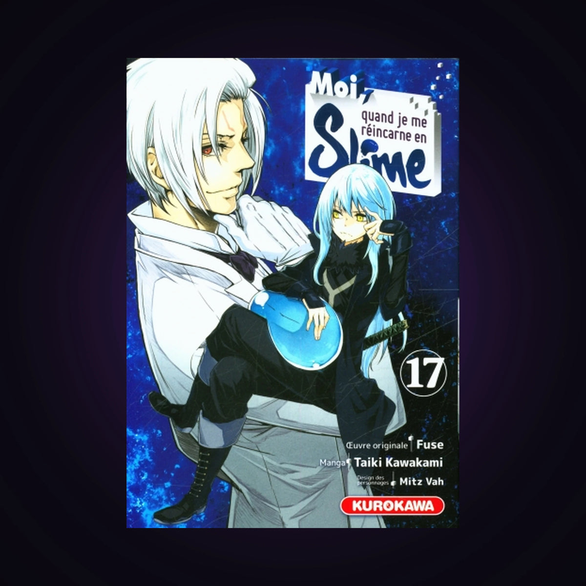 Moi, quand je me réincarne en slime. Tome 17