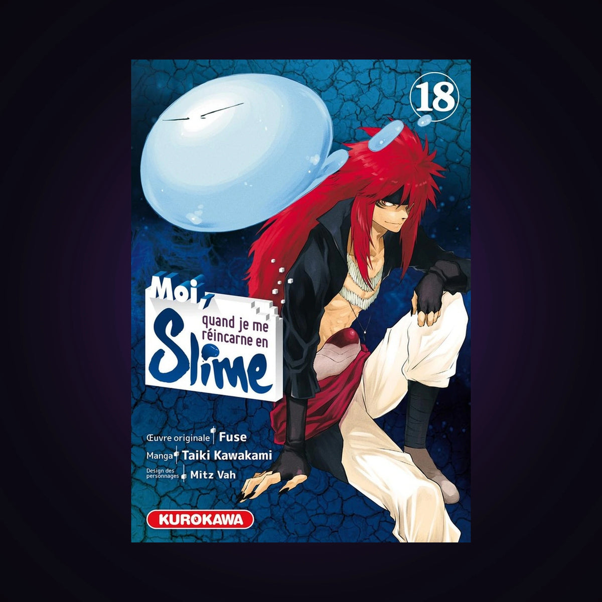 Moi, quand je me réincarne en slime. Tome 18