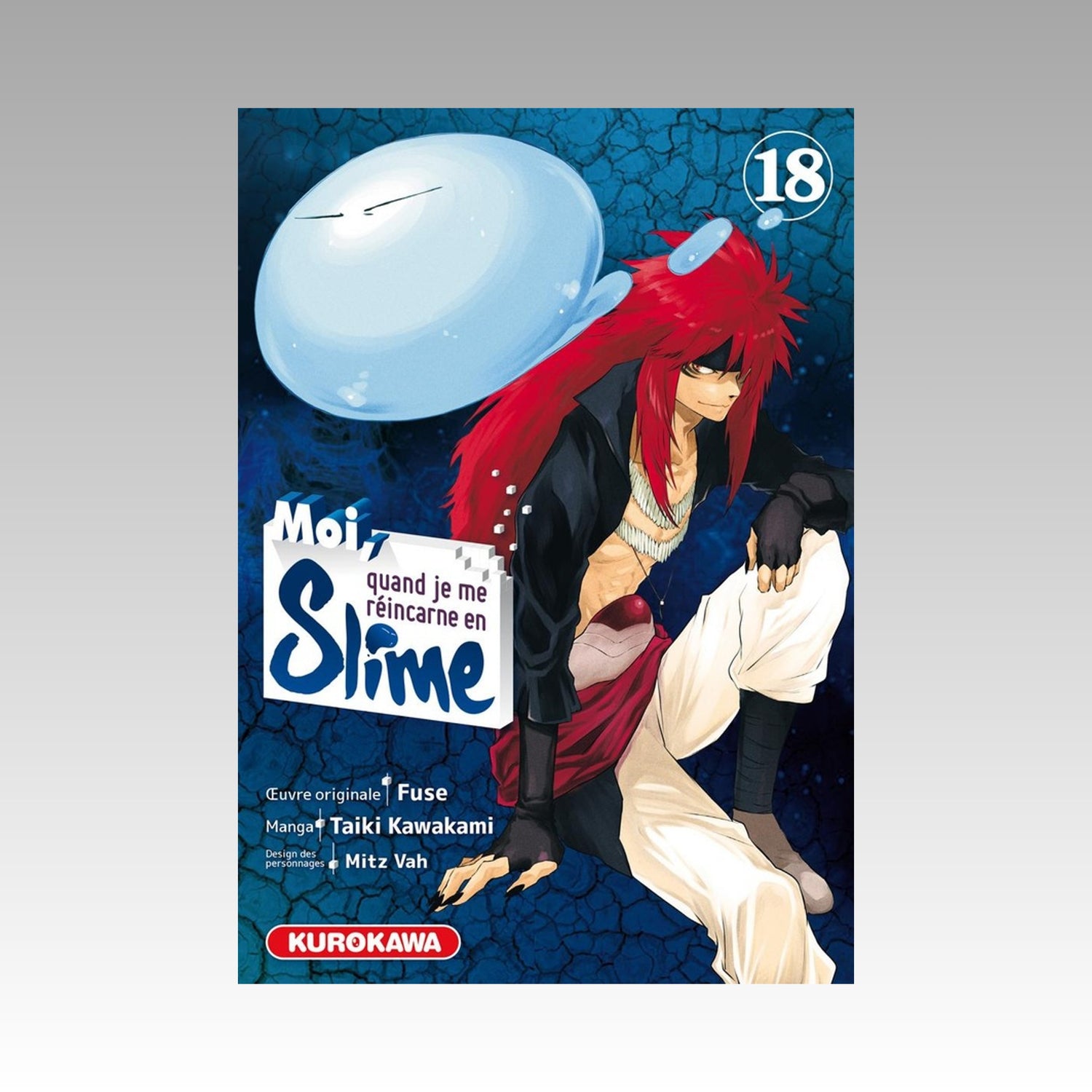 Moi, quand je me réincarne en slime. Tome 18