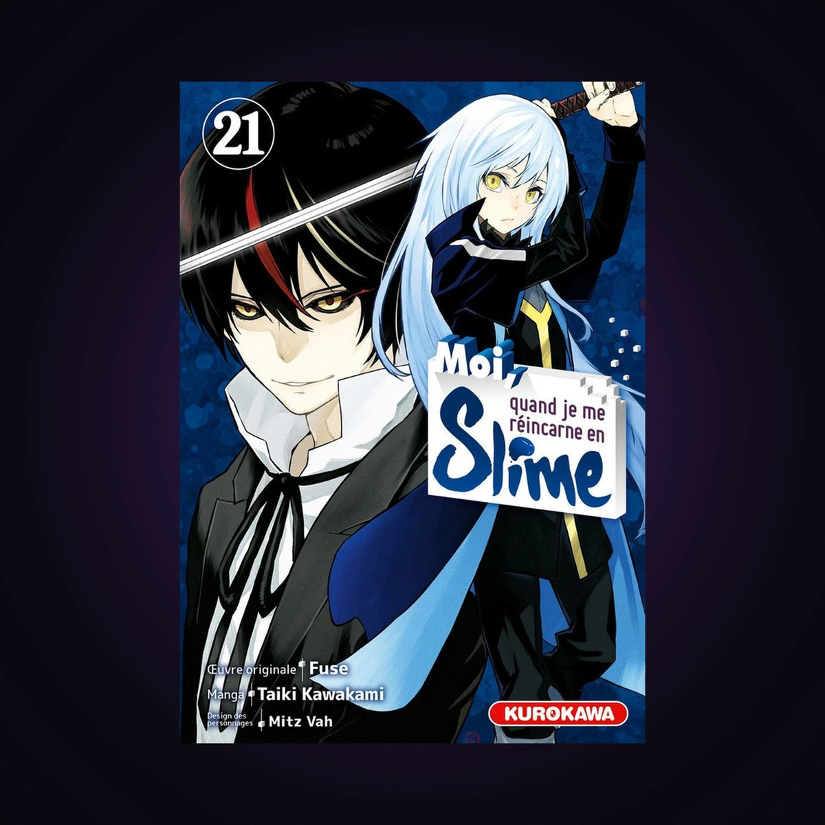 Moi, quand je me réincarne en slime. Tome 21