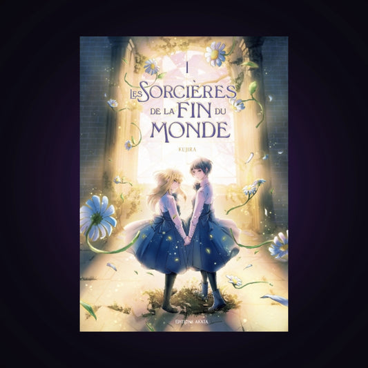 Les sorcières de la fin du monde. Tome 1