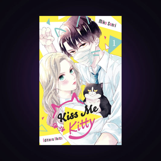 Kiss me Kitty. Tome 1