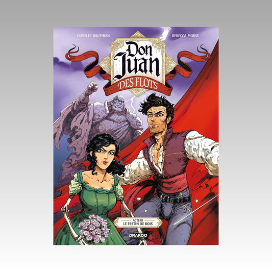 Don Juan des Flots. Tome 3