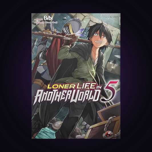 Loner Life in Another World. Tome 5