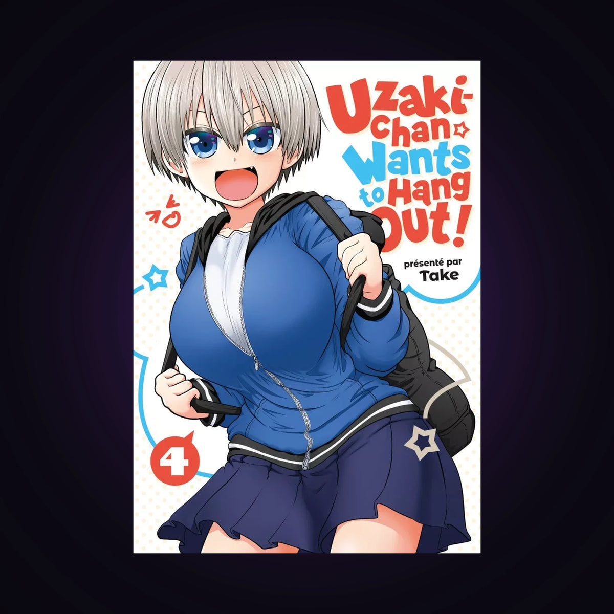 Uzaki-Chan wants to hang out ! Tome 4