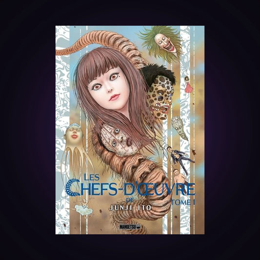 Les chefs-d'œuvre de Junji Ito. Tome 1