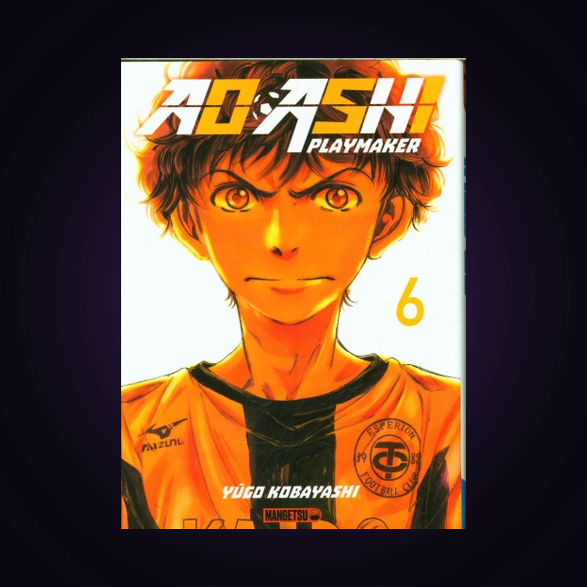 Ao Ashi - Playmaker. Tome 6