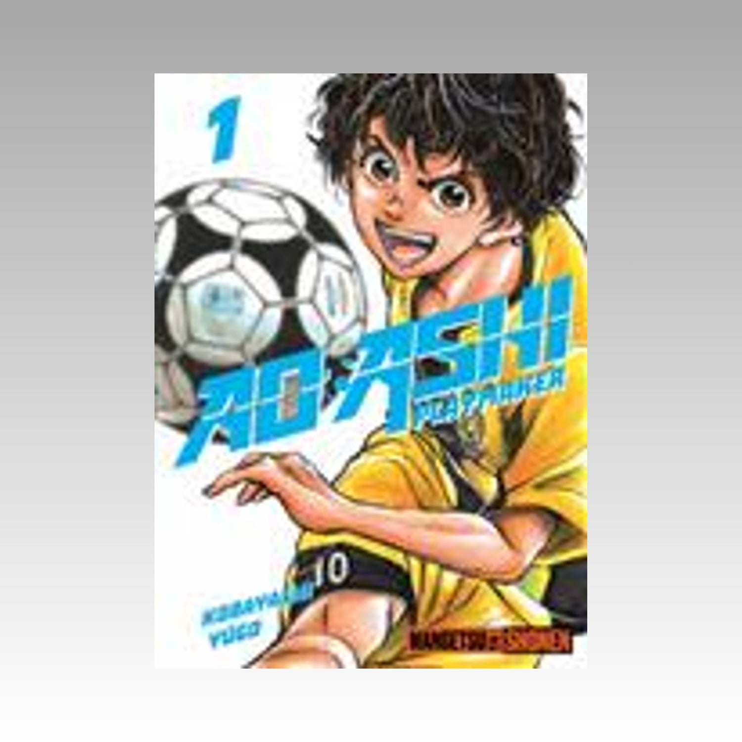 Ao Ashi - Playmaker. Tome 1