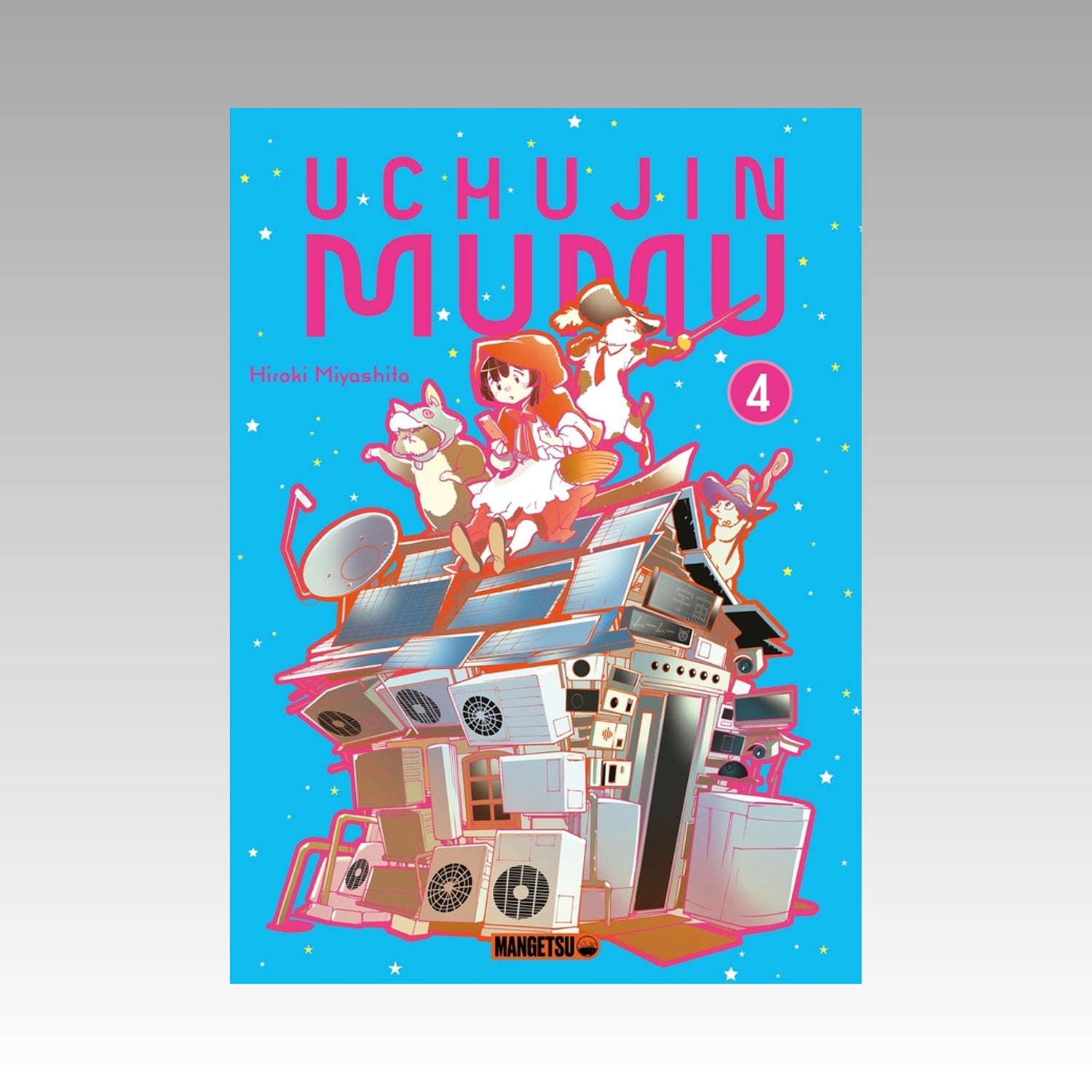 Uchujin Mumu. Tome 4