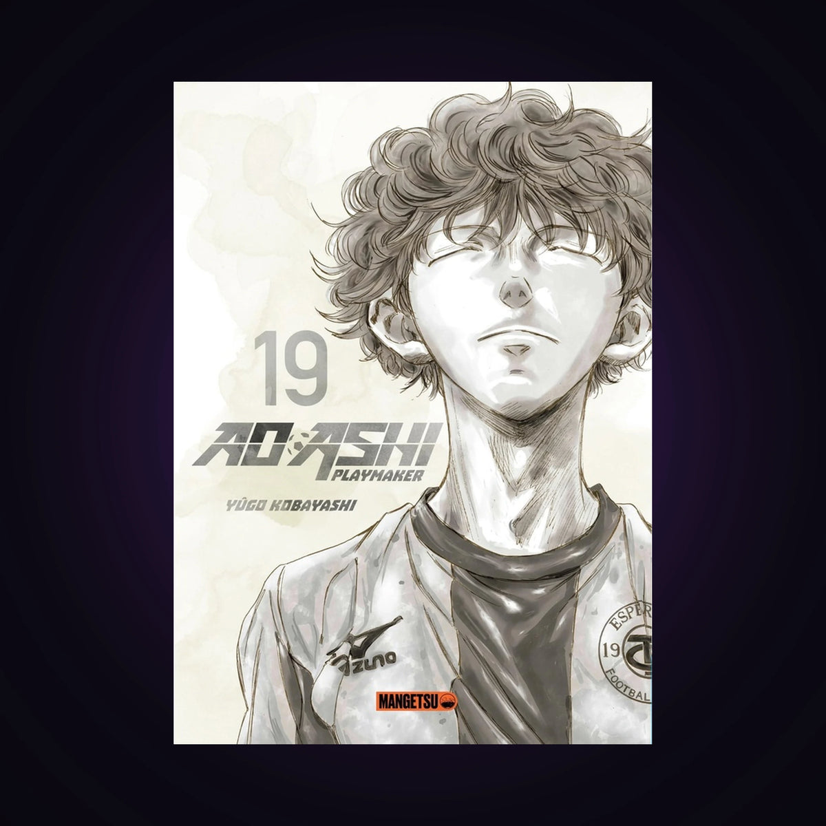 Ao Ashi - Playmaker. Tome 19