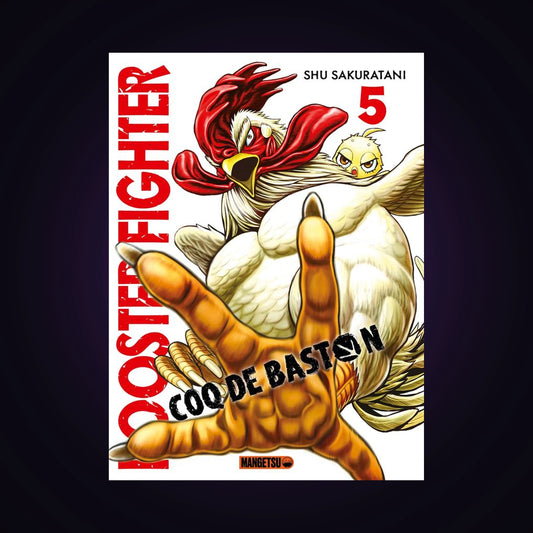 Coq de baston - Rooster Fighter. Tome 5