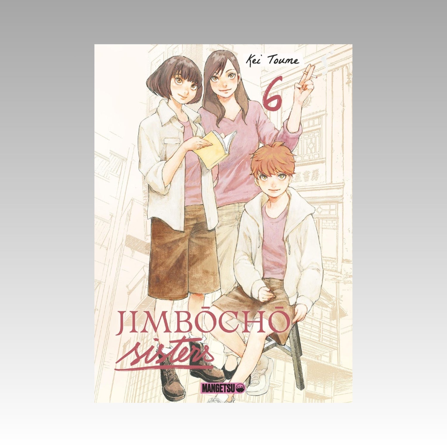 Jimbôchô Sisters. Tome 6