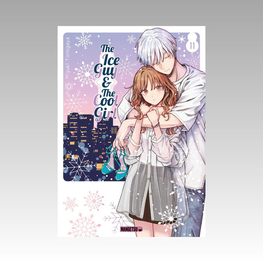 The Ice Guy & the Cool Girl. Tome 11