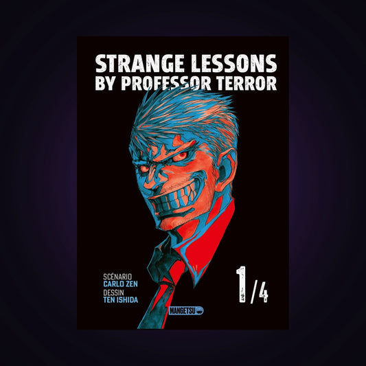 Strange Lessons by Professor Terror. Tome 1