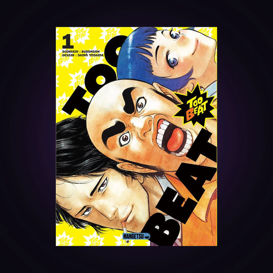 Too Beat. Tome 1