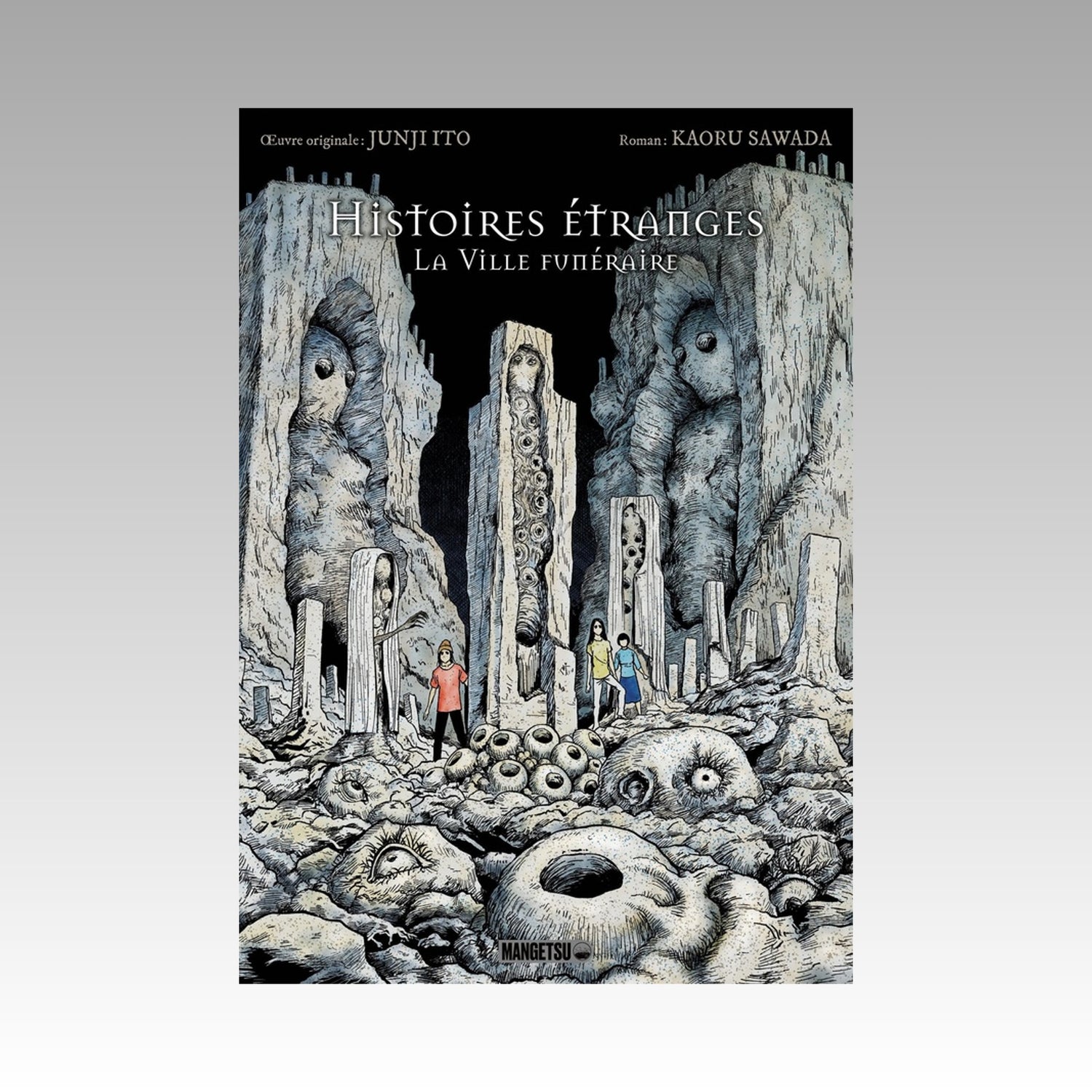 Histoires étranges - La ville funéraire - Light Novel