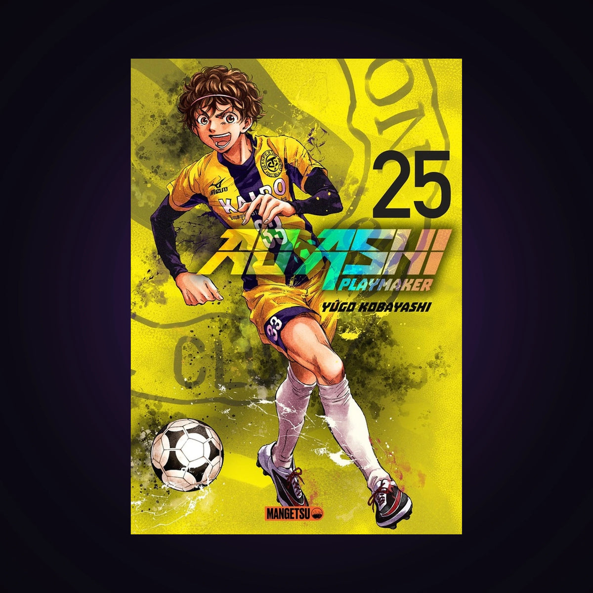 Ao Ashi - Playmaker. Tome 25