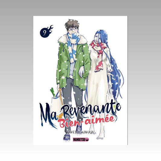 Ma revenante bien-aimée. Tome 9