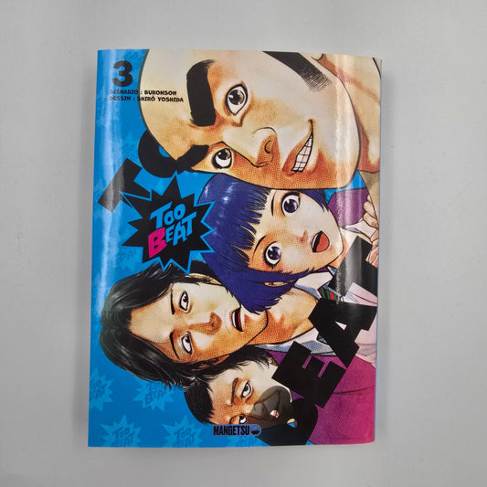Too Beat. Tome 3