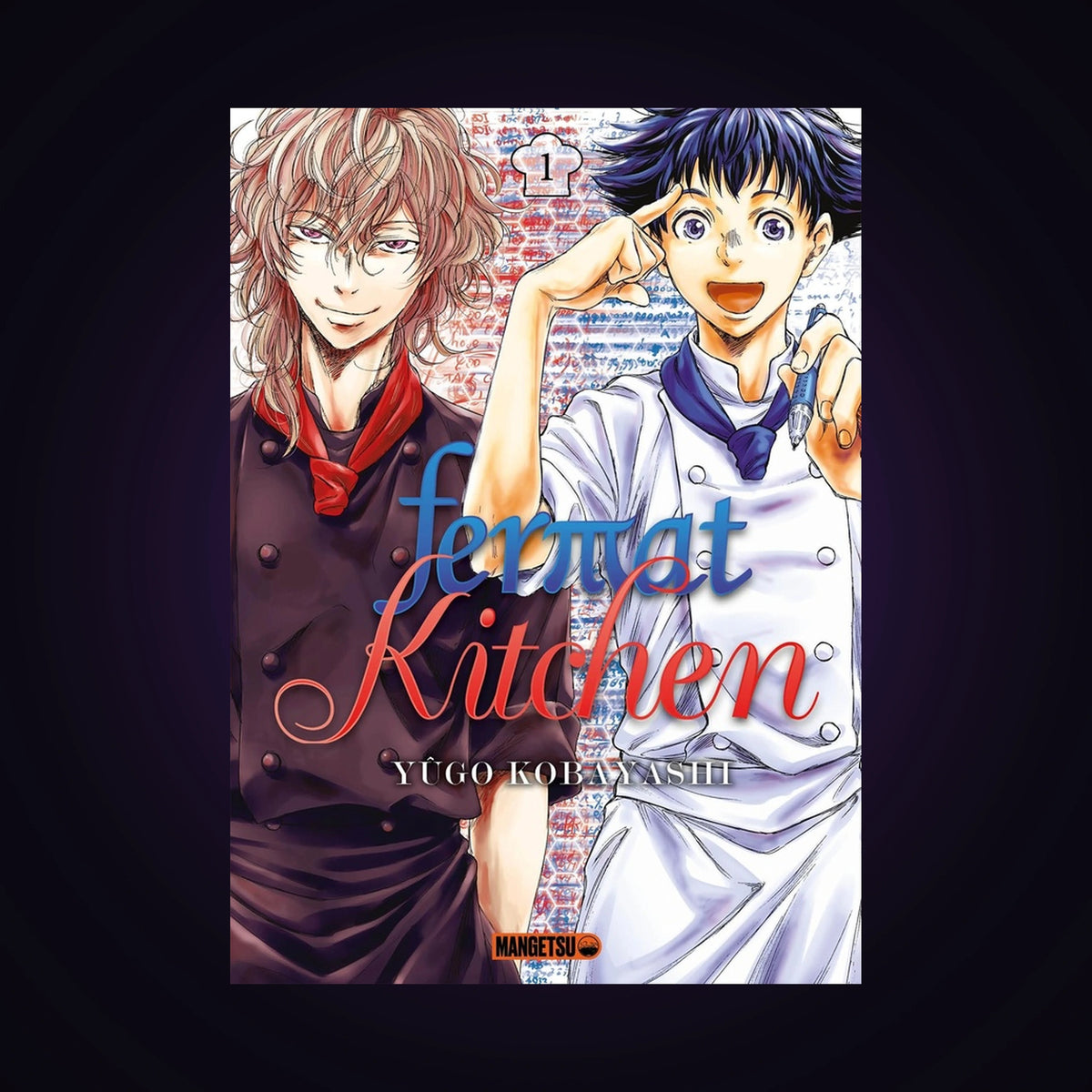 Fermat Kitchen. Tome 1