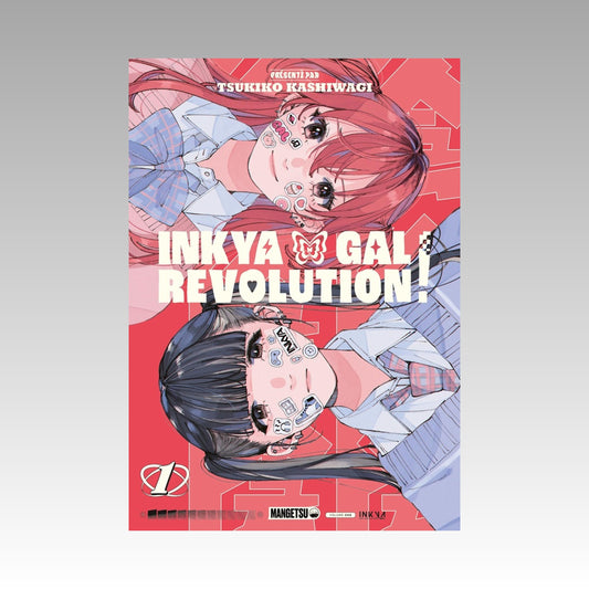 Inkya Gal Revolution ! Tome 1