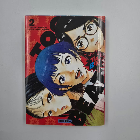 Too Beat. Tome 2