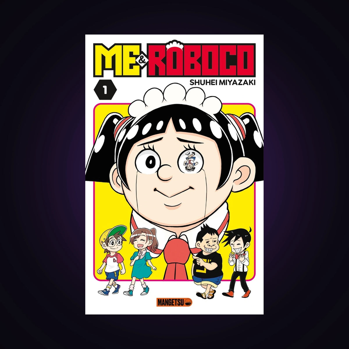 Me & Roboco. Tome 1