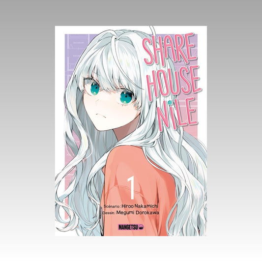 Sharehouse Nile. Tome 1