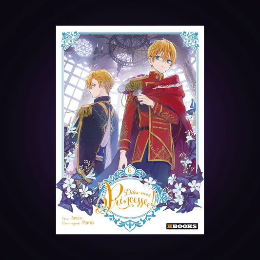 Dites-moi princesse ! Tome 6