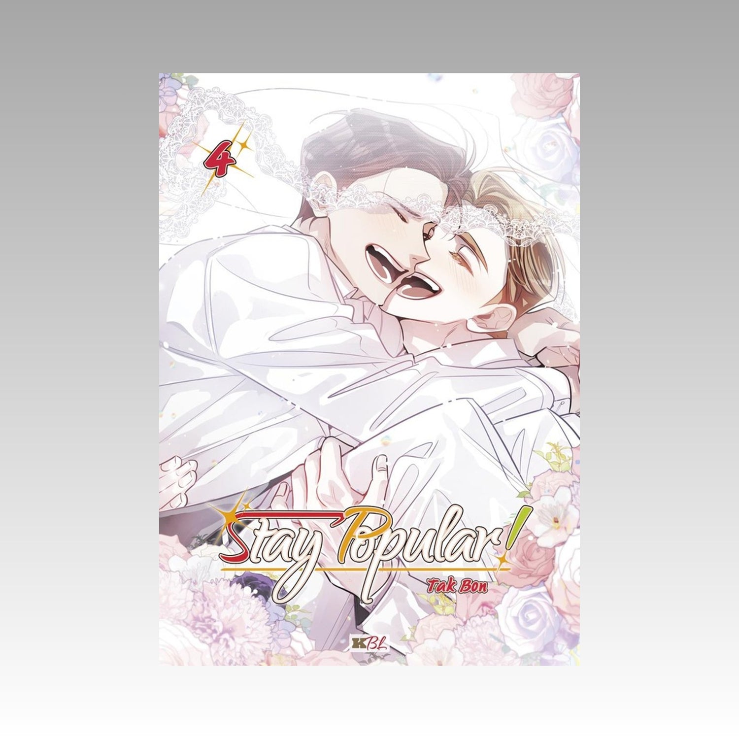 Stay popular ! Tome 4