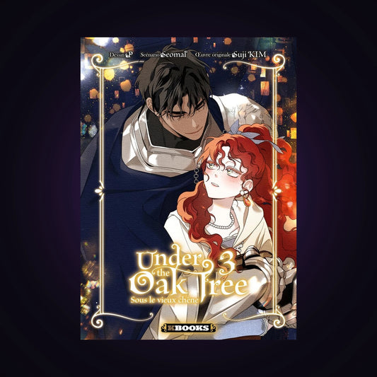 Under the Oak Tree - Sous le vieux chêne. Tome 3