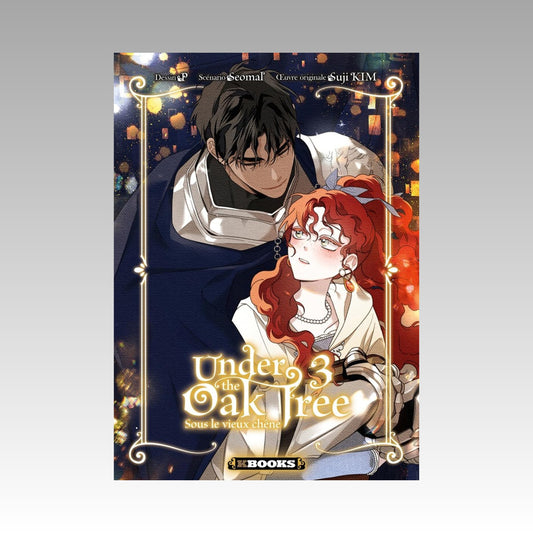 Under the Oak Tree - Sous le vieux chêne. Tome 3