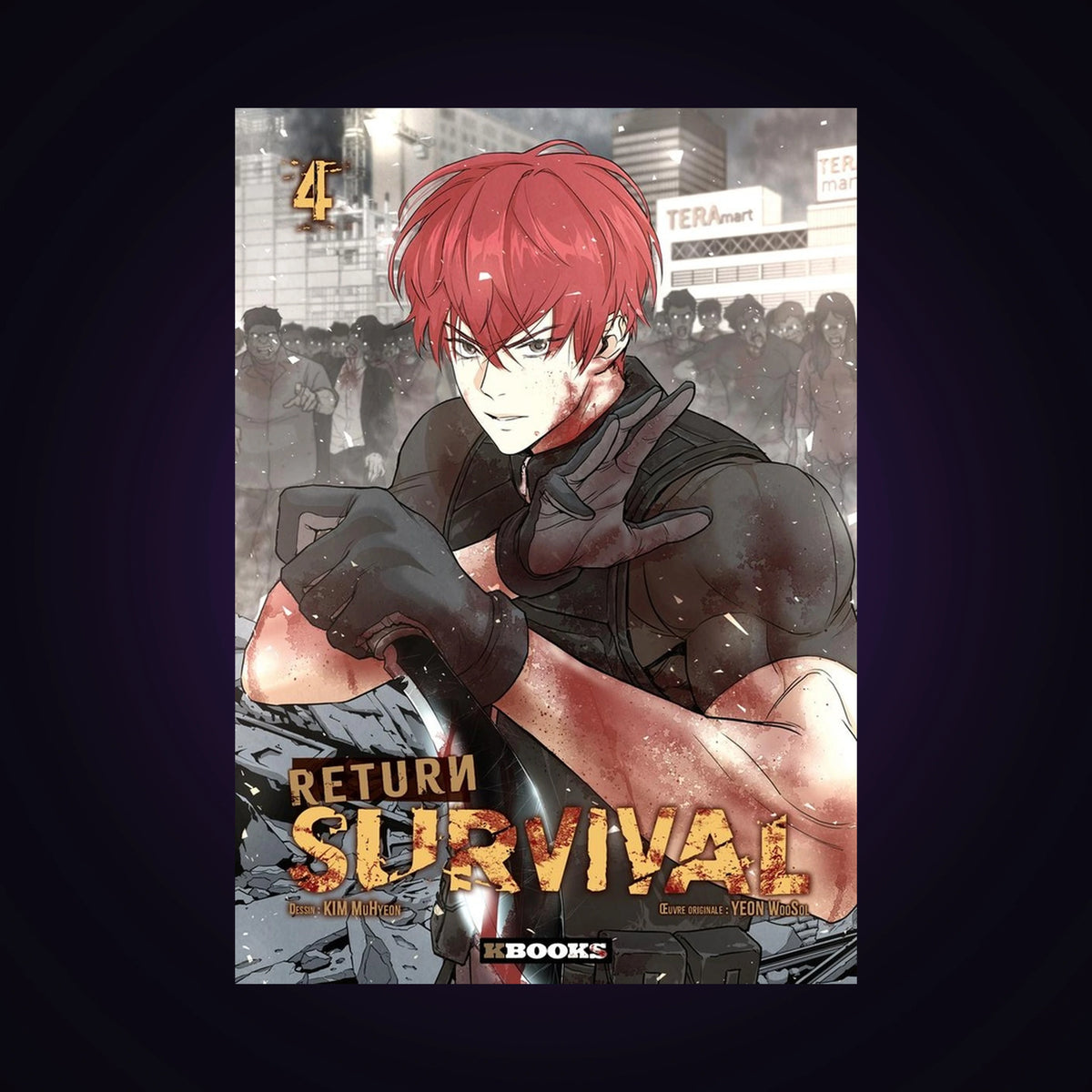 Return Survival. Tome 4