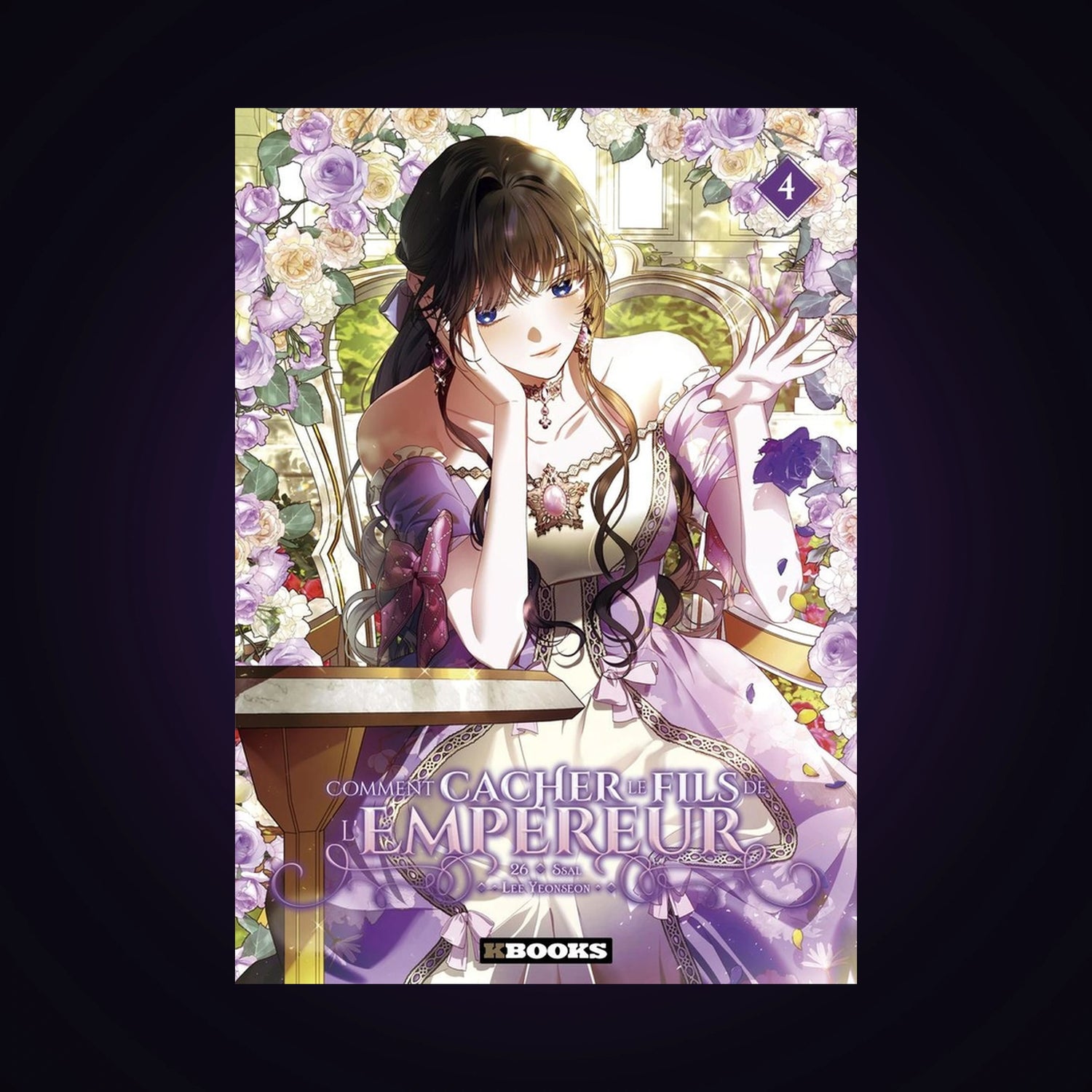 Comment cacher le fils de l'Empereur. Tome 4