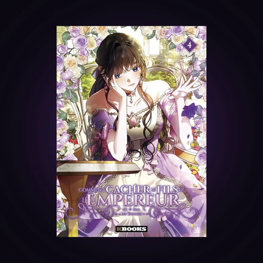 Comment cacher le fils de l'Empereur. Tome 4