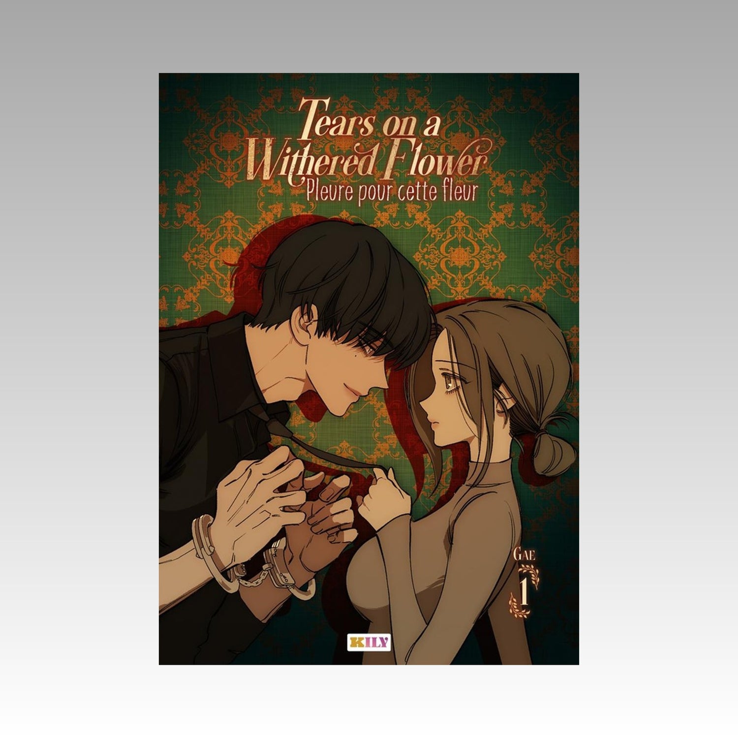 Tears on a Withered Flower - Pleure pour cette fleur. Tome 1