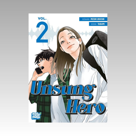 Unsung Hero. Tome 2