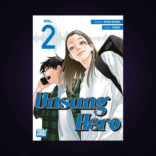 Unsung Hero. Tome 2