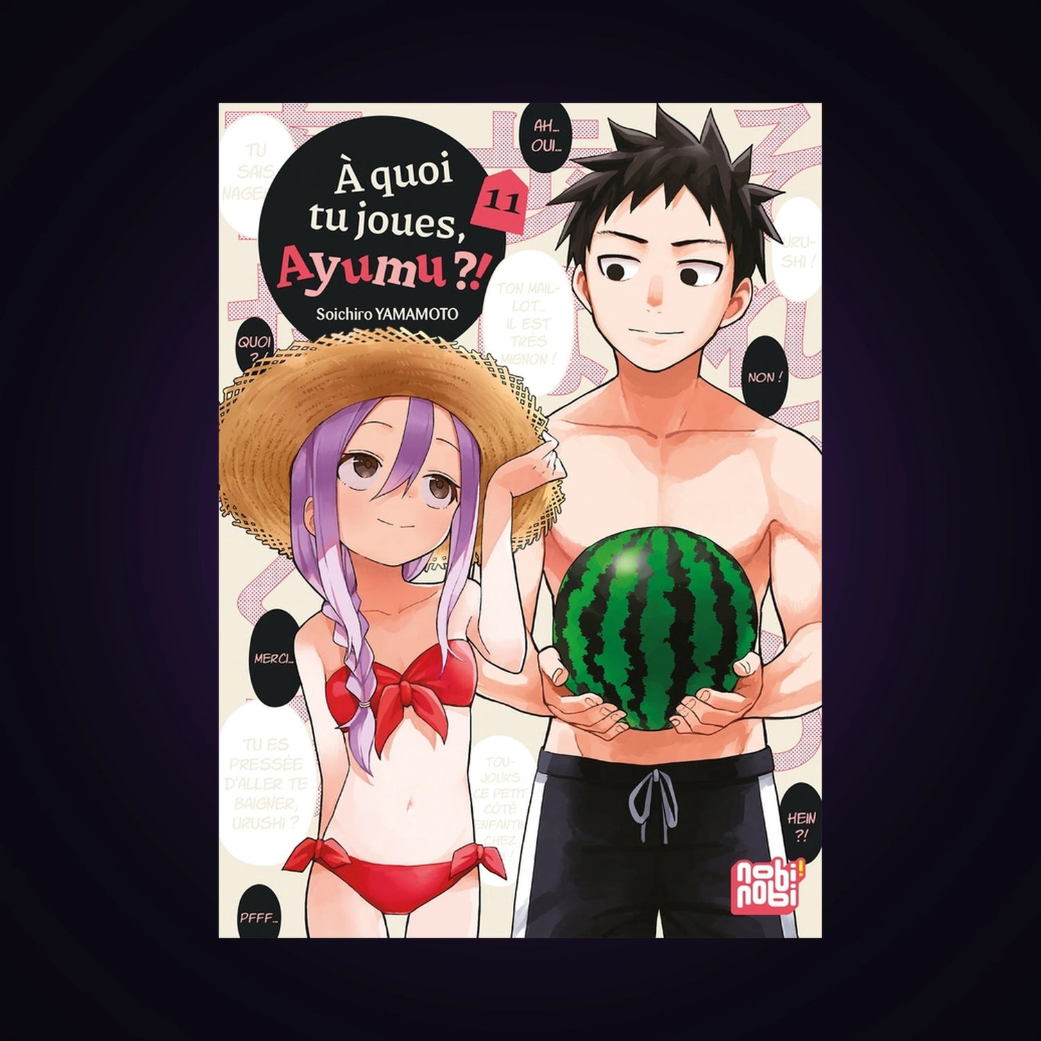 À quoi tu joues, Ayumu ?! Tome 11