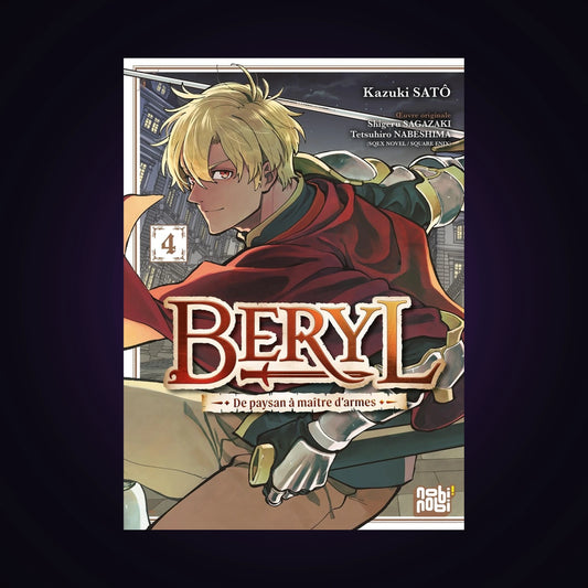 Beryl - De paysan à maître d'armes. Tome 4