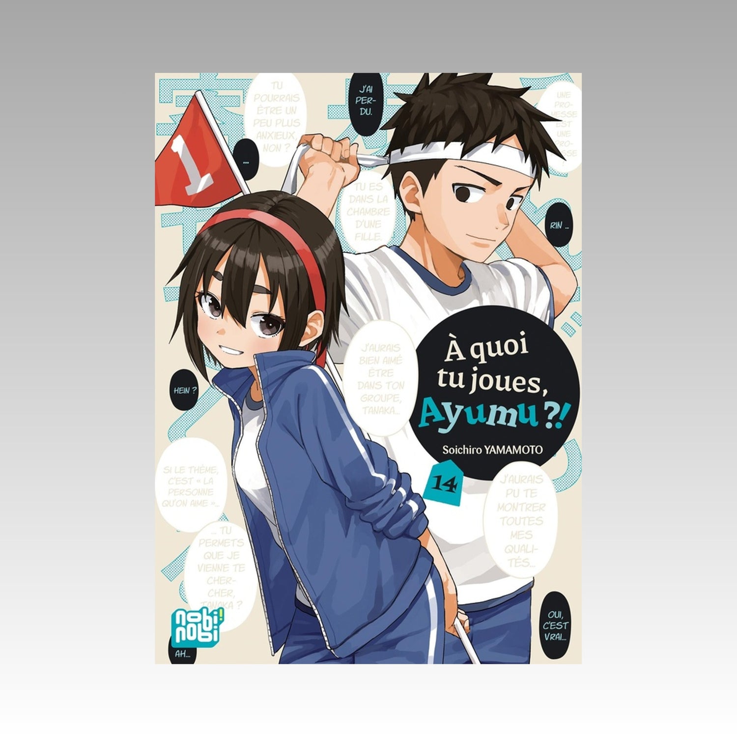 À quoi tu joues, Ayumu ?! Tome 14