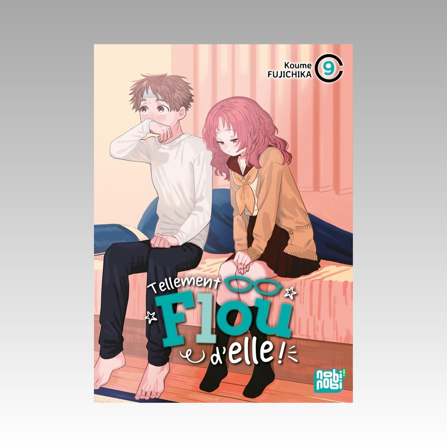 Tellement flou d'elle. Tome 9