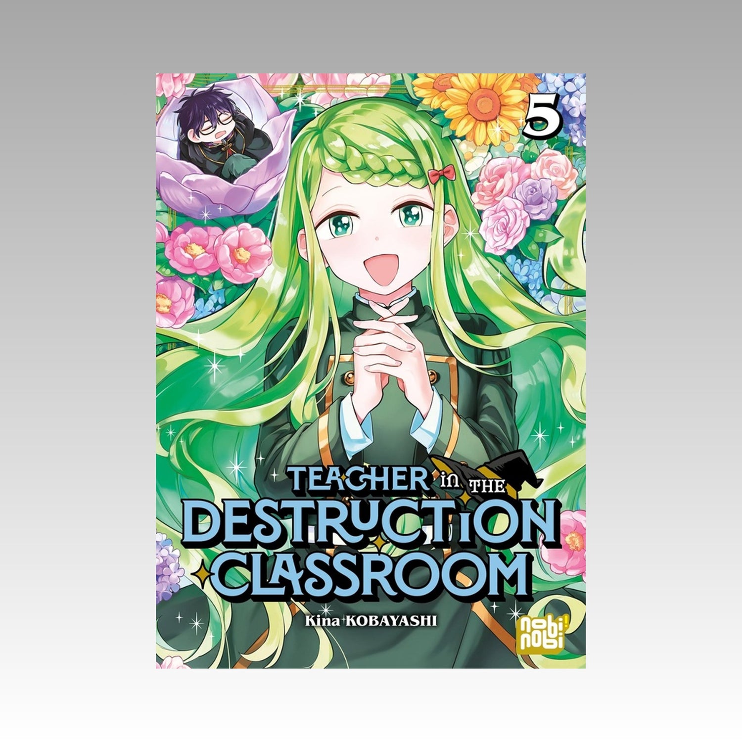 Teacher in the Destruction Classroom. Tome 5