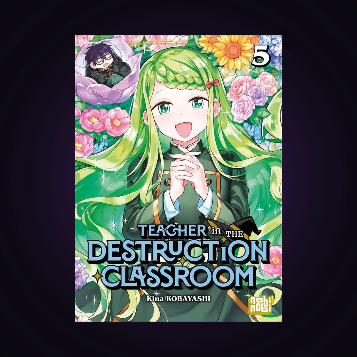 Teacher in the Destruction Classroom. Tome 5