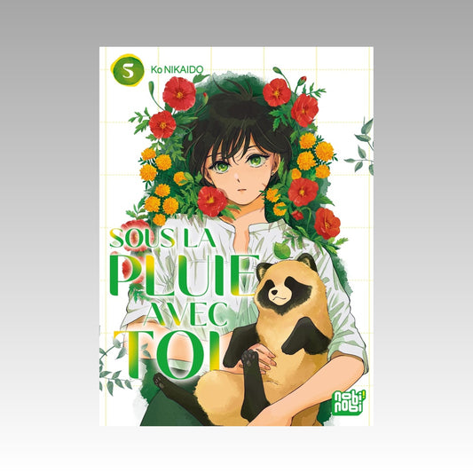 Sous la pluie avec toi. Tome 5